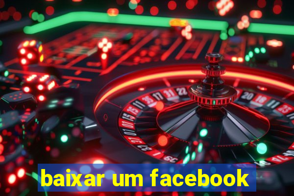 baixar um facebook